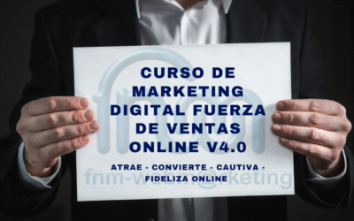 Curso de Marketing Digital Fuerza de Ventas Online v4.0